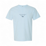 Pregúntame sobre mi camiseta de mi pequeño wiener