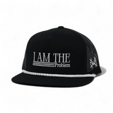I Am The Problem Snapback Hat