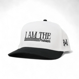 I Am The Problem Snapback Hat