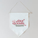 Banderín de lona Daydream Believer