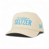 I'm a Slut for a Seltzer Snapback Hat