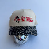 Just Called To Say I Love You - Trucker Hat