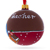 School Teacher Glass Ball Christmas Ornament 3.25 Inches