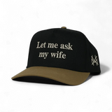Gorra ajustable de "Déjame preguntarle a mi esposa"
