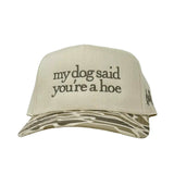 My Dog Said You're a Hoe