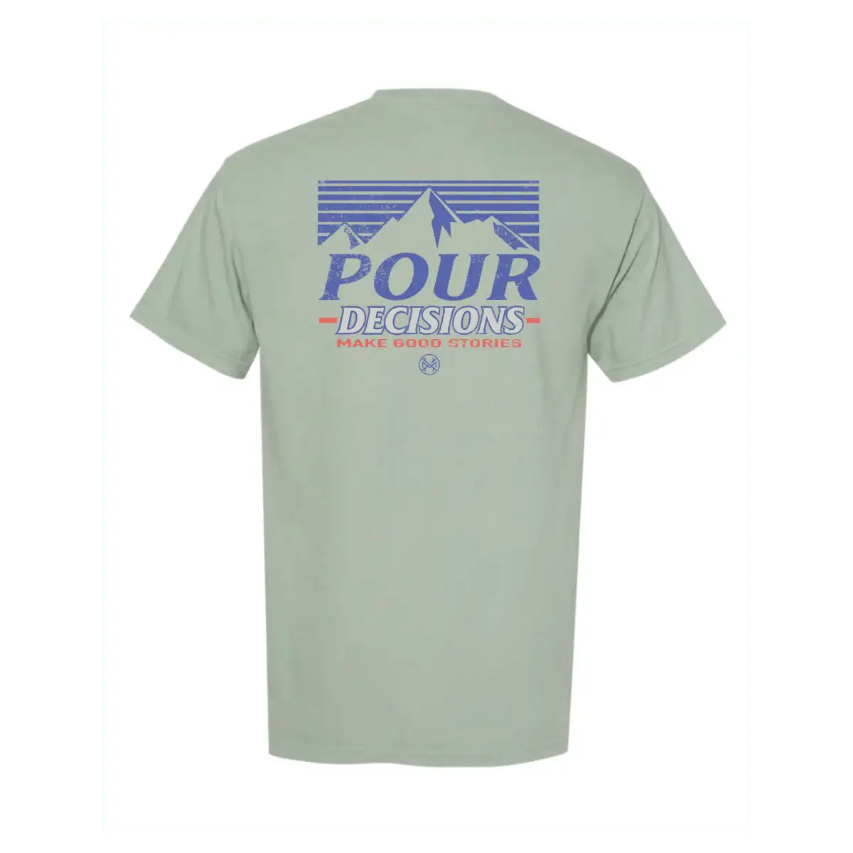 Camiseta Pour Decisions