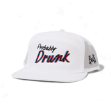 Probably Drunk Snapback Hat